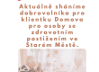 Klientka Domova pro osoby se zdravotním postižením hledá milou společnost Klientka Domova pro osoby se zdravotním postižením hledá milou společnost