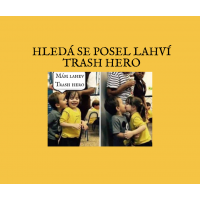 Hledá se posel nerezových lahví Trash Hero, který se nebojí mailu či telefonu