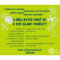 Pojďte sdílet své dovednosti a záliby ve službě sociální rehabilitace Hvězdáři