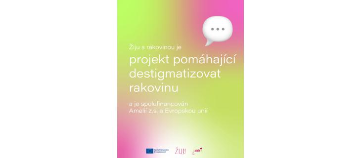 „Žiju s rakovinou“ bojuje proti předsudkům