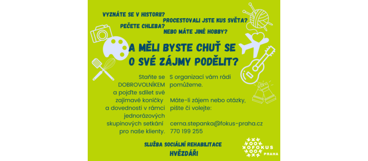Pojďte sdílet své dovednosti a záliby ve službě sociální rehabilitace Hvězdáři